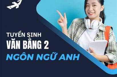 TẠI SAO NÊN HỌC VĂN BẰNG 2 CAO ĐẲNG TIẾNG ANH?