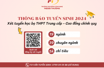 Thông báo xét tuyển học bạ THPT 2024 - Cơ hội cho 2k6 trở thành tân sinh viên ngành HOT cơ hội việc làm mở rộng